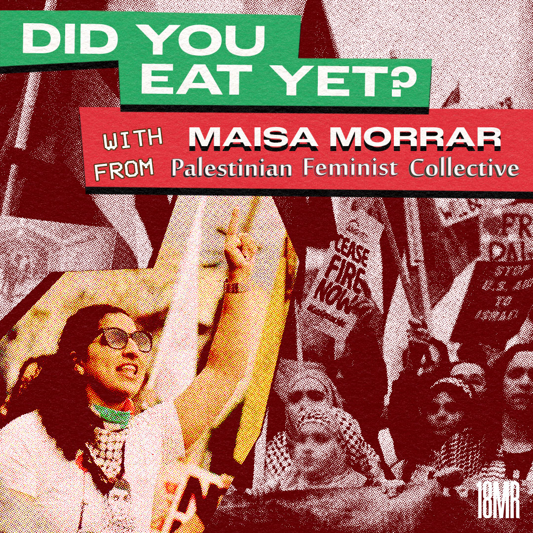 Did You Eat Yet? March 2023 – PFC with Maisa Morrar