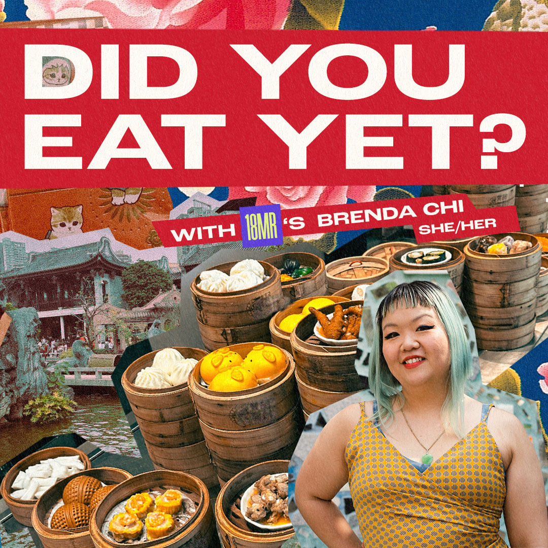 Did You Eat Yet? Feb – CNY with Brenda Chi